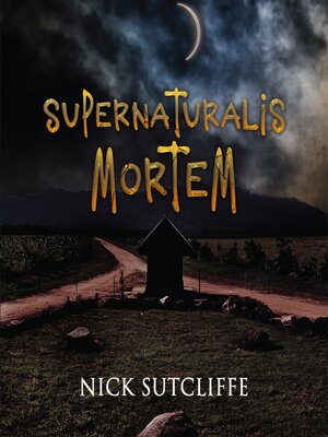 cover image of Supernaturalis Mortem